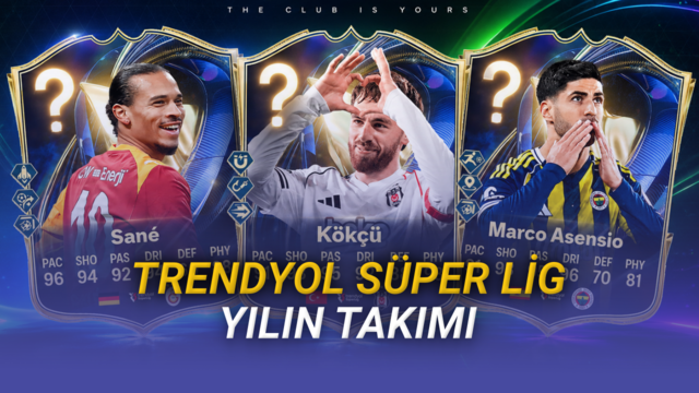 FC 26 Trendyol Süper Lig TOTS Yayınlandı: Osimhen Ana Kadroda Yok