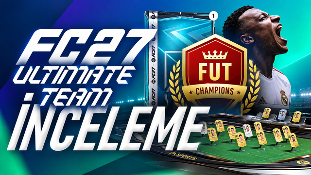 FC 27 - Ultimate Team İnceleme: Yeni Ödül Sistemi, Yeni KKG Sistemi, FUT Galerisi ve Dahası...