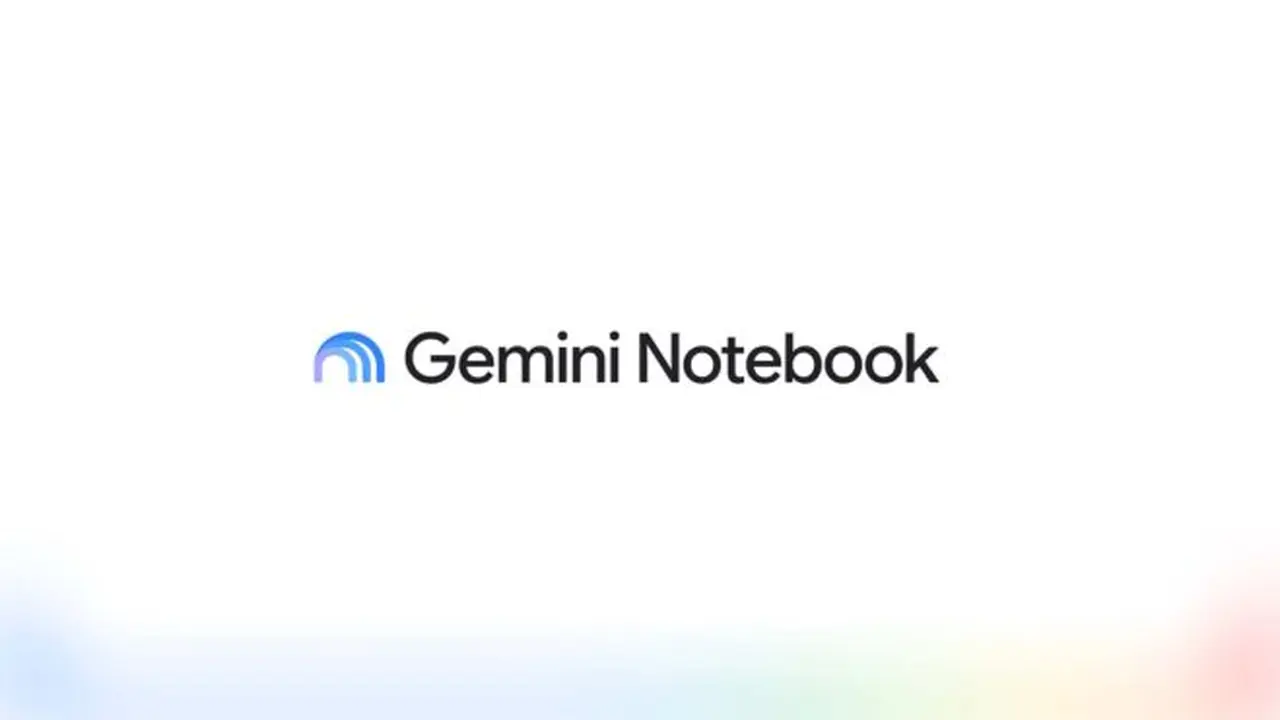 Google NotebookLM’in Adını Gemini Notebook Olarak Değiştirdi