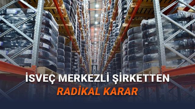 İsveç Devi Şirket, Türkiye'den Ayrılıyor