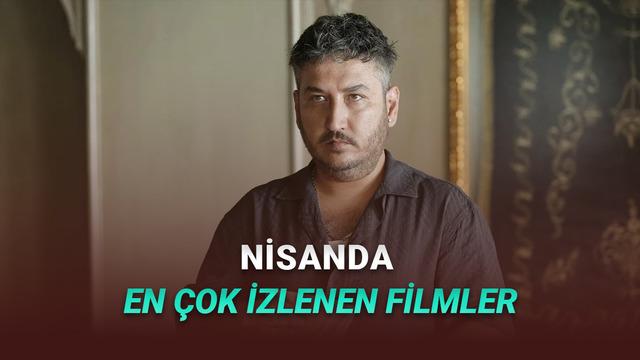 Nisan 2026: Türkiye'de En Çok İzlenen Filmler