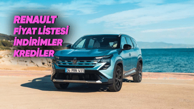 Renault Fiyatlar, Kredi Kampanyaları, İndirimler