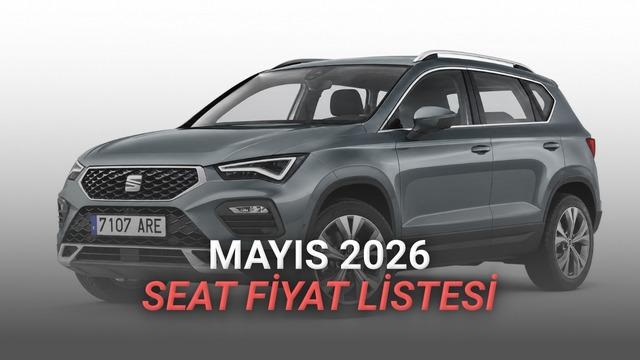Seat Fiyat Listesi - Mayıs 2026