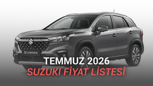 Suzuki Fiyat Listesi - Temmuz 2026