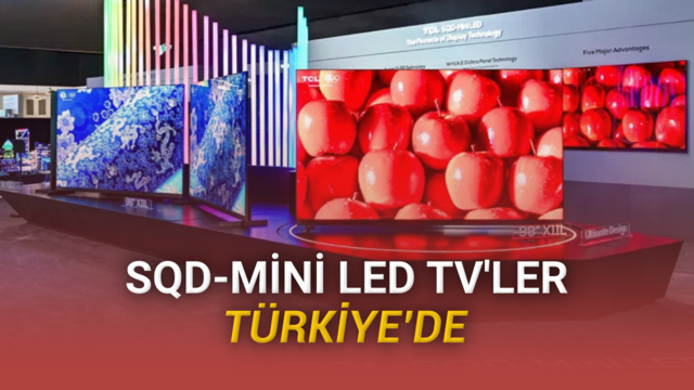 TCL 2026 SQD-Mini LED TV serisi Türkiye’de