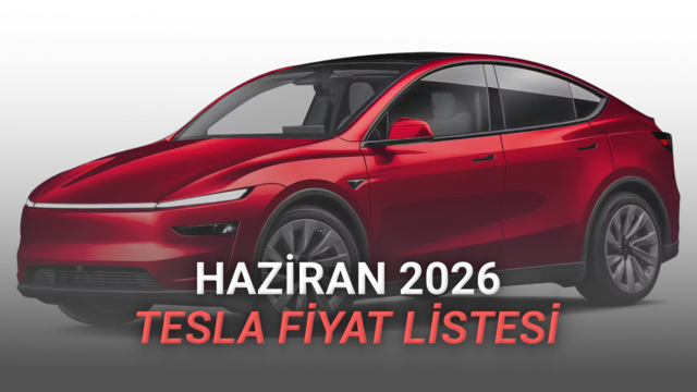 Tesla Fiyat Listesi - Haziran 2026