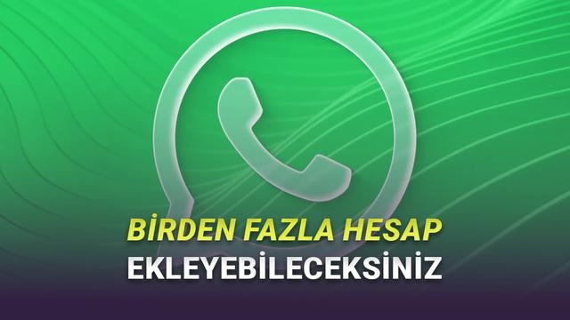 WhatsApp'ın iPhone Uygulamasına Çoklu Hesap Geldi
